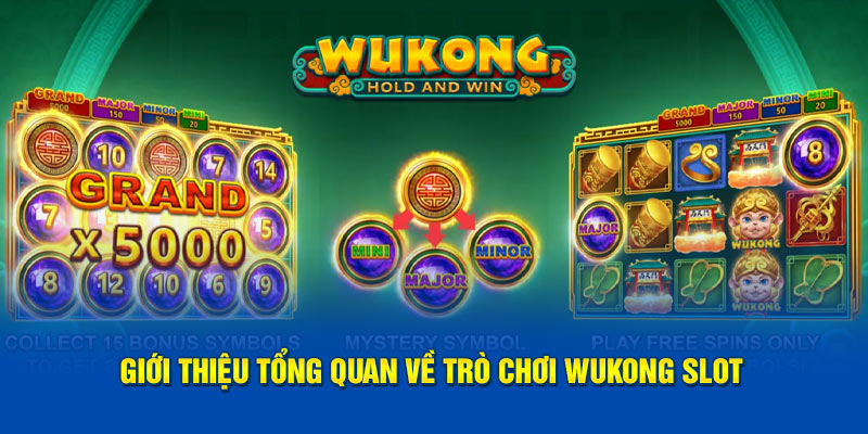 gioi-thieu-tong-quan-ve-tro-choi-wukong-slot