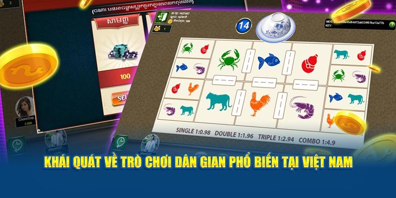 khai-quat-ve-tro-choi-dan-gian-pho-bien-tai-viet-nam